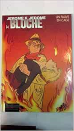 Jérôme K. Jérôme Bloche - Tome 14 : Un fauve en cage